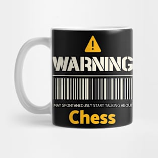 Warning may spontaneously start talking about chess Mug